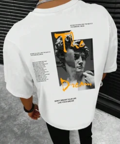 Don'T Dream Your Life Live Your Dream T-Shirts