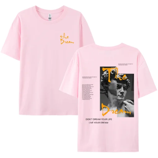 Don'T Dream Your Life Live Your Dream T-Shirts - Image 7